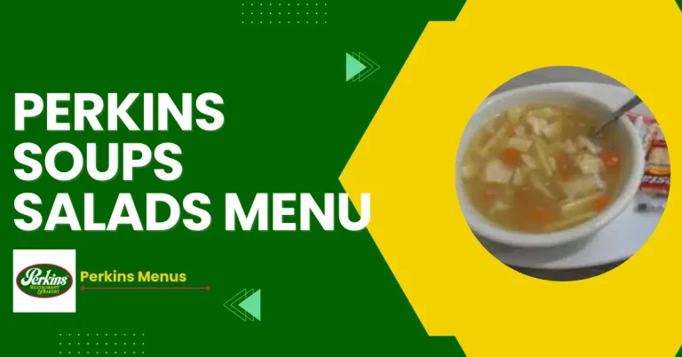 Perkins Soups Salads Menu Prices